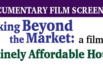 DOCUMENTARY FILM SCREENING; AFFORDABLE HOUSING